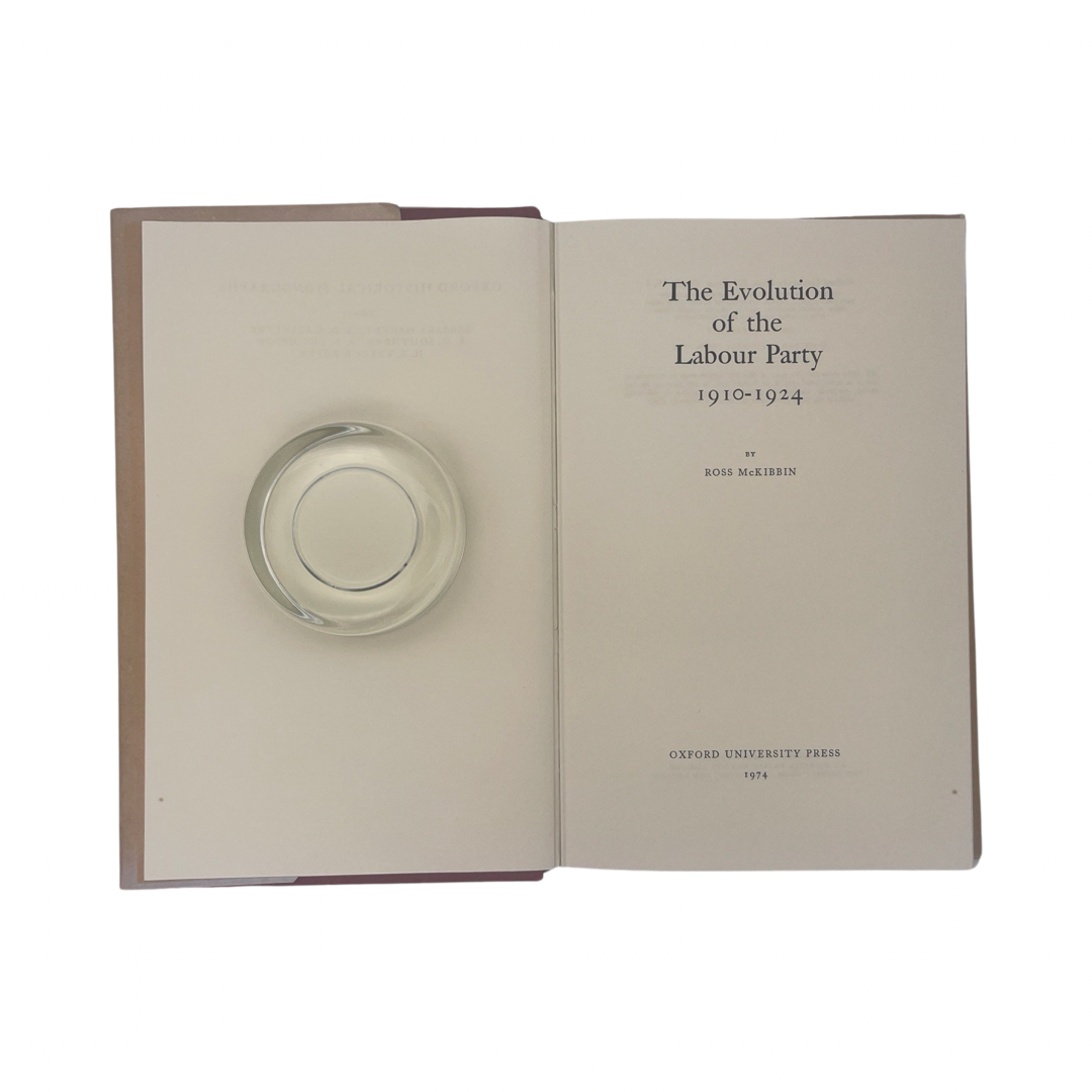 The Evolution Of The Labour Party 1910-1924; McKibbin, Ross