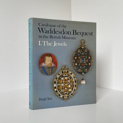 Catalogue Of The Waddesdon Bequest In The British Museum I The Jewels Tait H Hardcover Book