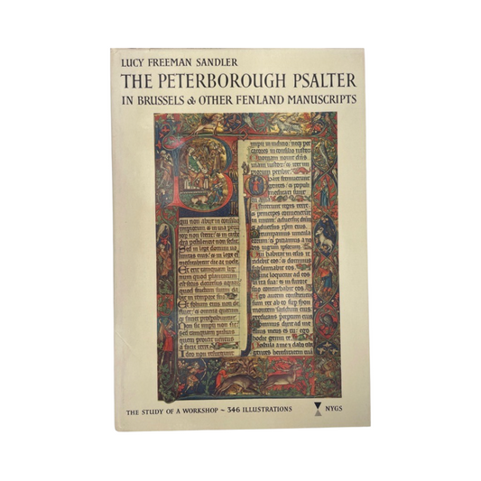 The Peterborough Psalter In Brussels & Other Fenland Manuscripts Sandler Lucy Hardcover Book