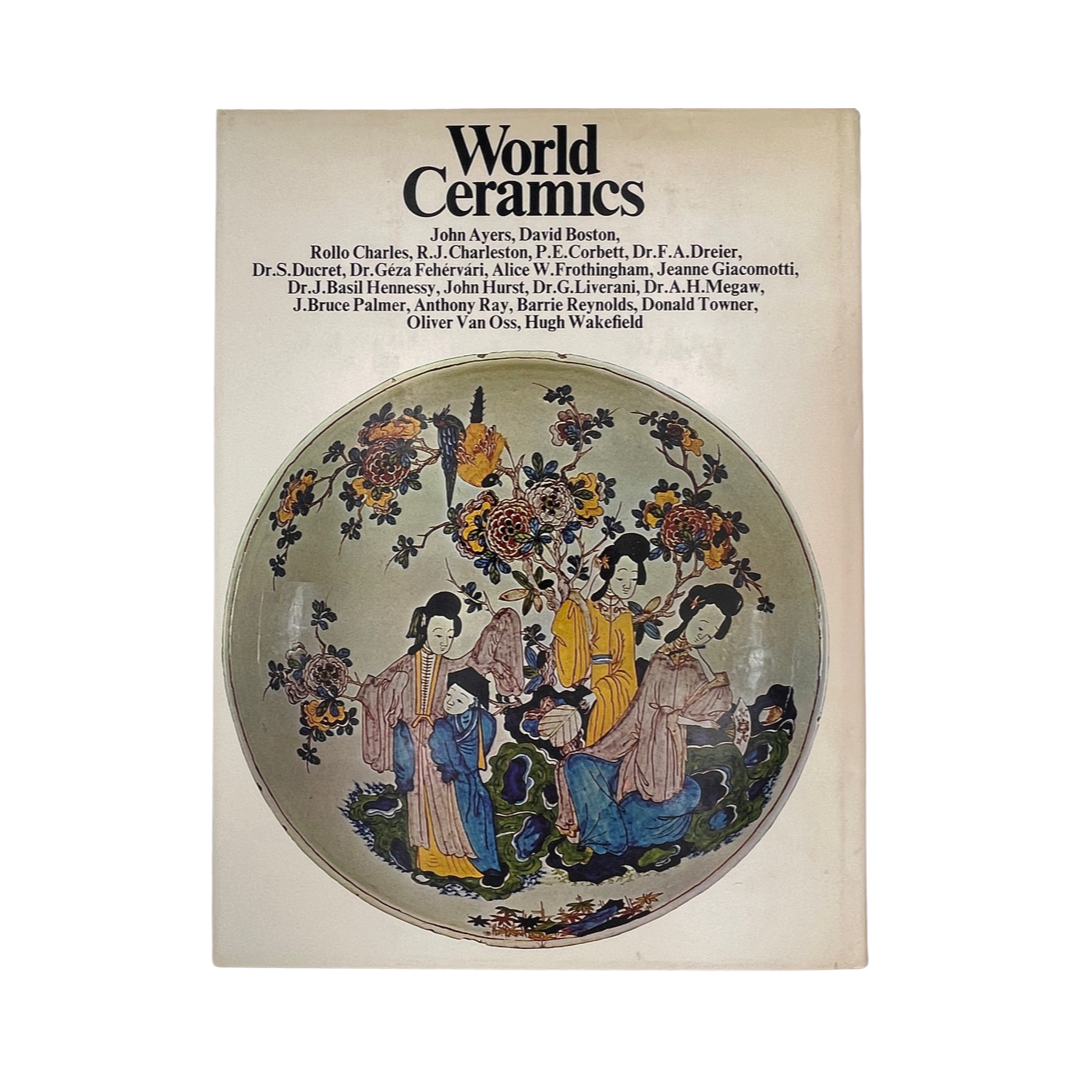 World Ceramics, An Illustrated History; Charleston, Robert J