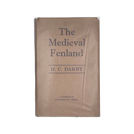 The Medieval Fenland, Signed; Darby, H C, Hardcover, Book