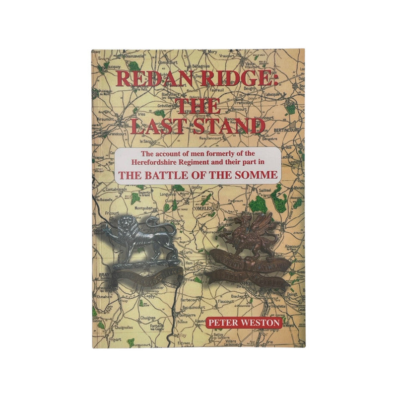 Redan Ridge The Last Stand Herefordshire Regiment Signed Weston Peter Soft cover Book