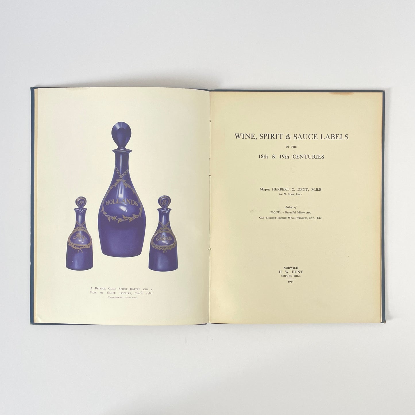 Wine, Spirit And Sauce Labels Of The 18th And 19th Centuries; Dent, Herbert C