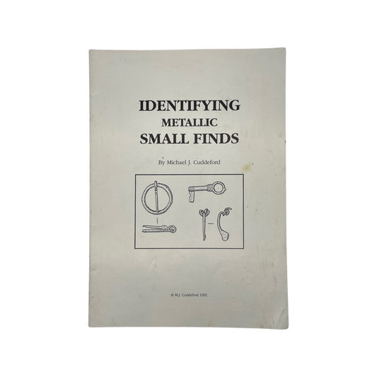 Identifying Metallic Small Finds; Cuddeford, Michael J, Softcover, Book