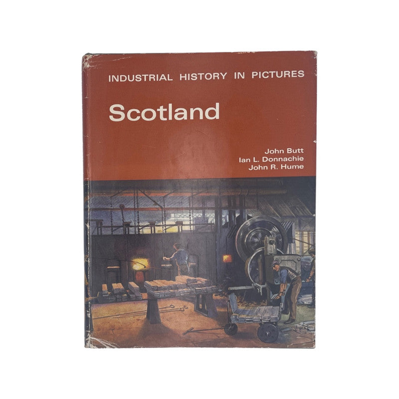 Industrial History In Pictures Scotland Butt J & Donnachie V & Hume J Hardback Book