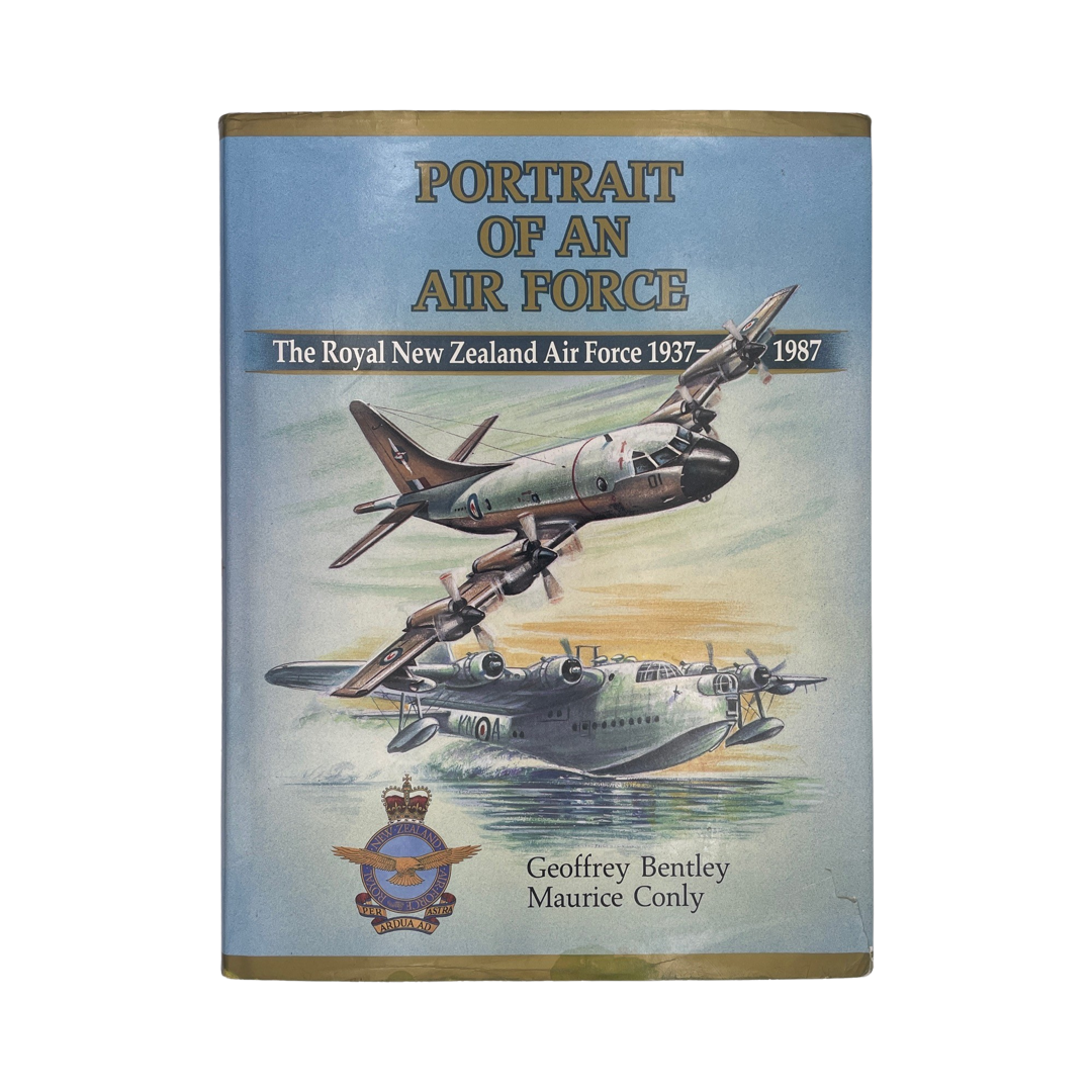 Portrait Of An Air Force, The Royal New Zealand Air Force 1937-1987; Bentley, Hardcover, Book