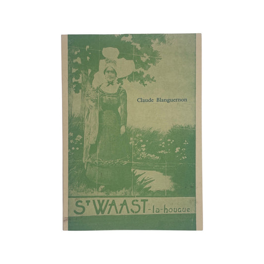 St Waast-La-Hougue Blanguernon Claude Soft cover Book