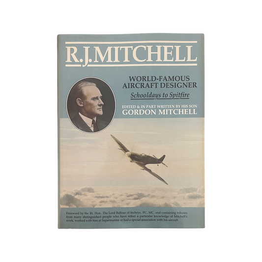 R J Mitchell, World Famous Aircraft Designer; Mitchell, Gordon, Hardcover, Book