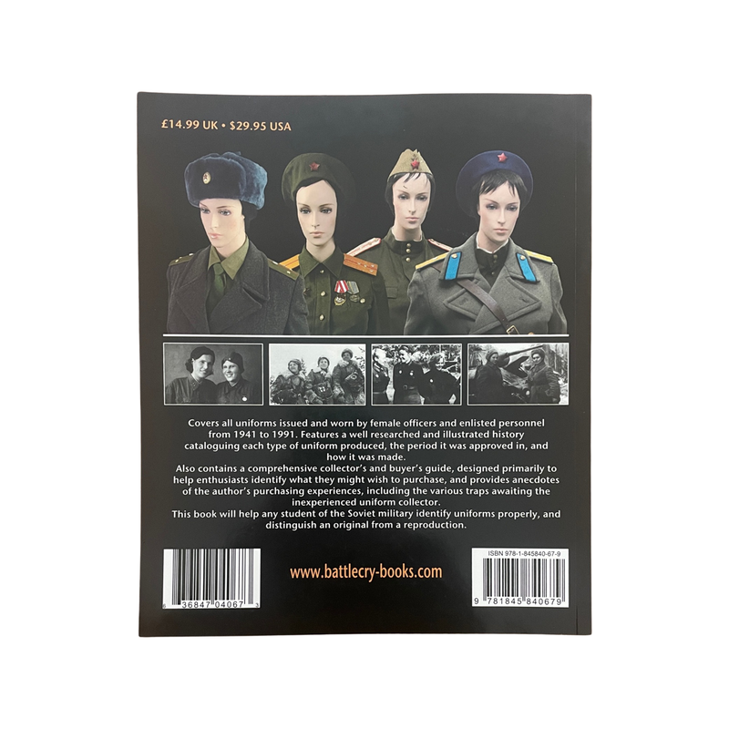 Red & Soviet Military & Paramilitary Female Uniforms 1941-1991; Streather, A