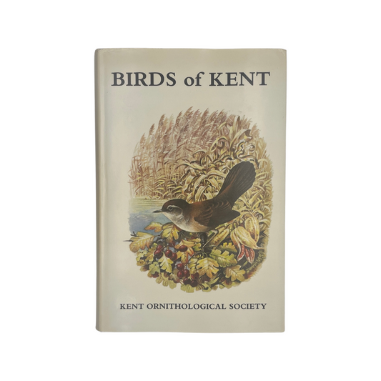 Birds Of Kent Kent Ornithological Society Hardcover Book