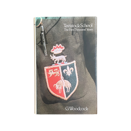 Tavistock School The First Thousand Years Woodcock G Hardcover Book