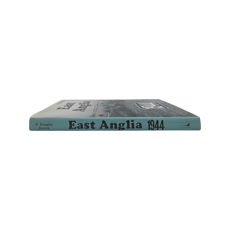 East Anglia 1944; Brown, R Douglas