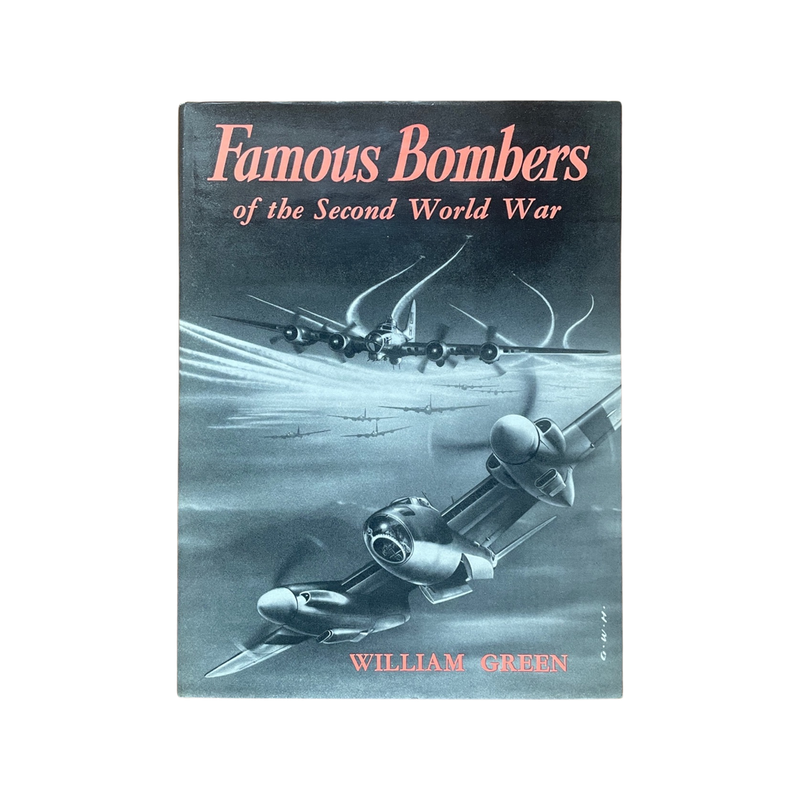 Famous Bombers Of The Second World War Green William Hardcover Book