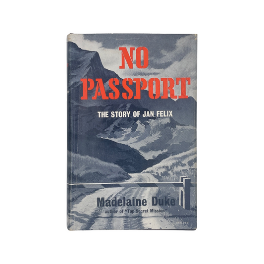 No Passport, The Story Of Jan Felix; Duke, Madelaine, Hardcover, Book