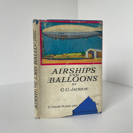 Airships And Balloons; Jackson, G Gibbard, Hardcover, Book