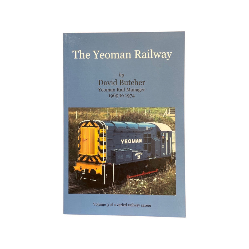 The Yeoman Railway Signed Butcher David Soft cover Book