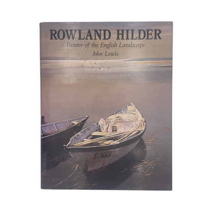 Rowland Hilder Painter Of The English Landscape Lewis John Hardcover Book