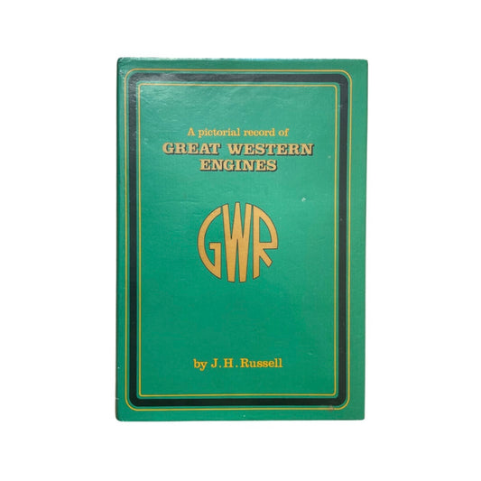 A Pictorial Record Of Great Western Engines; Russell, J H