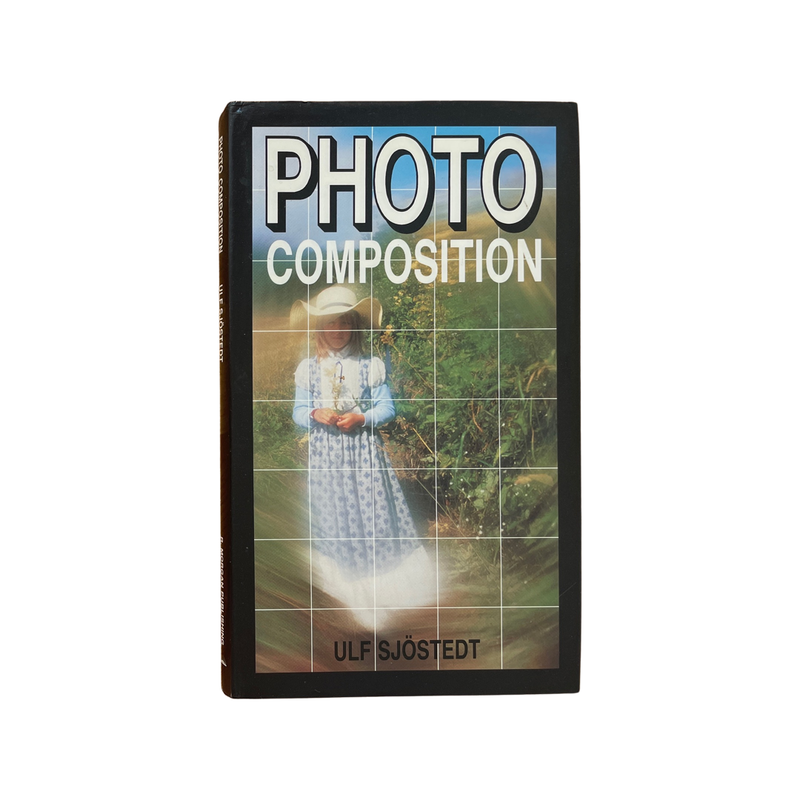 Photo Composition Sjostedt Ulf Hardcover Book