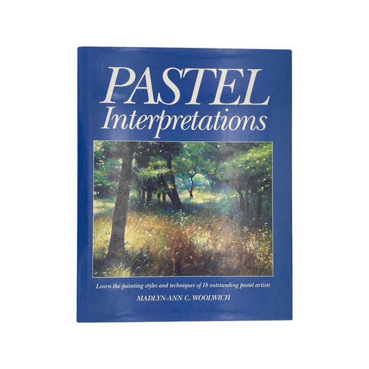 Pastel Interpretations Woolwich Madlyn-Ann C Hardcover Book