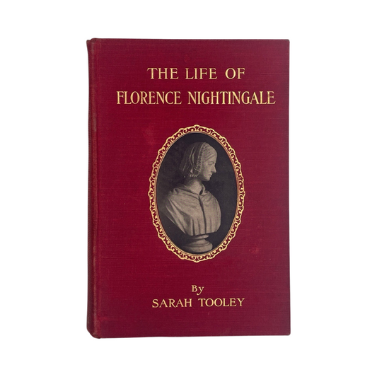 The Life Of Florence Nightingale Tooley Sarah Hardcover Book
