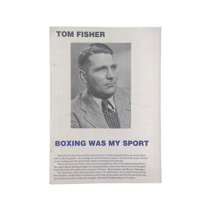 Boxing Was My Sport; Fisher, Tom