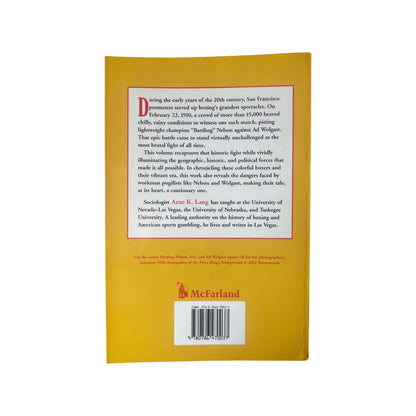 The Nelson-Wolgast Fight & the San Francisco Boxing Scene 1900-1914; Lang, A