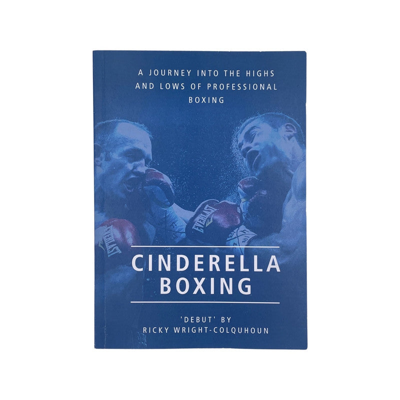 Cinderella Boxing; Wright-Colquhoun, Ricky, Softcover, Book