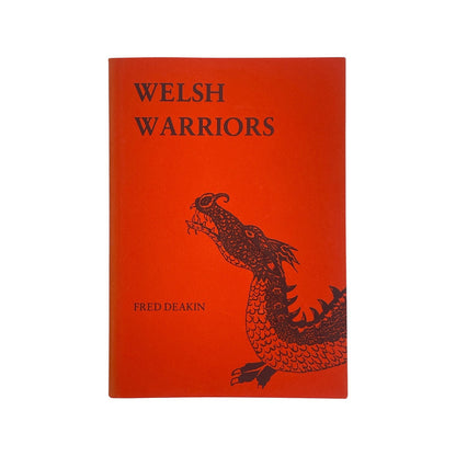 Welsh Warriors Deakin Fred Soft cover Book