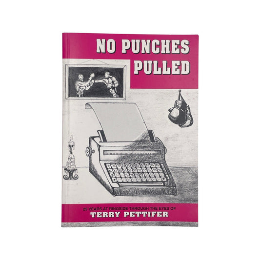 No Punches Pulled Pettifer Terry Soft cover Book