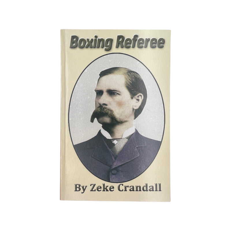 Boxing Referee Crandall Zeke Soft cover Book