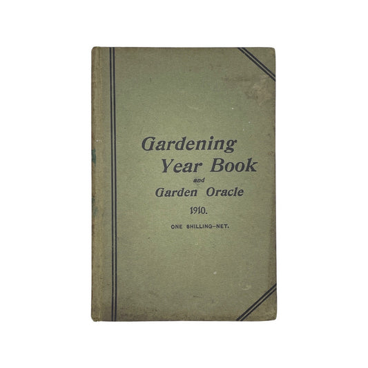 Gardening Year Book and Garden Oracle 1910 Gordon George Hardcover Book