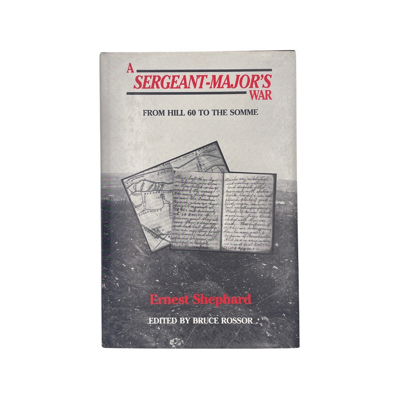 A Sergeant-Major's War; Shephard, Ernest, Hardcover, Book