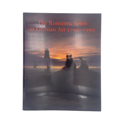 The Romantic Spirit In German Art 1790-1990; Hartley.; Hughes.; Schuster, Softcover, Book