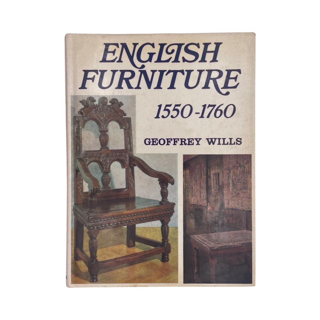 English Furniture 1550-1760, 1760-1900, Volume 1 & 2; Wills, Geoffrey