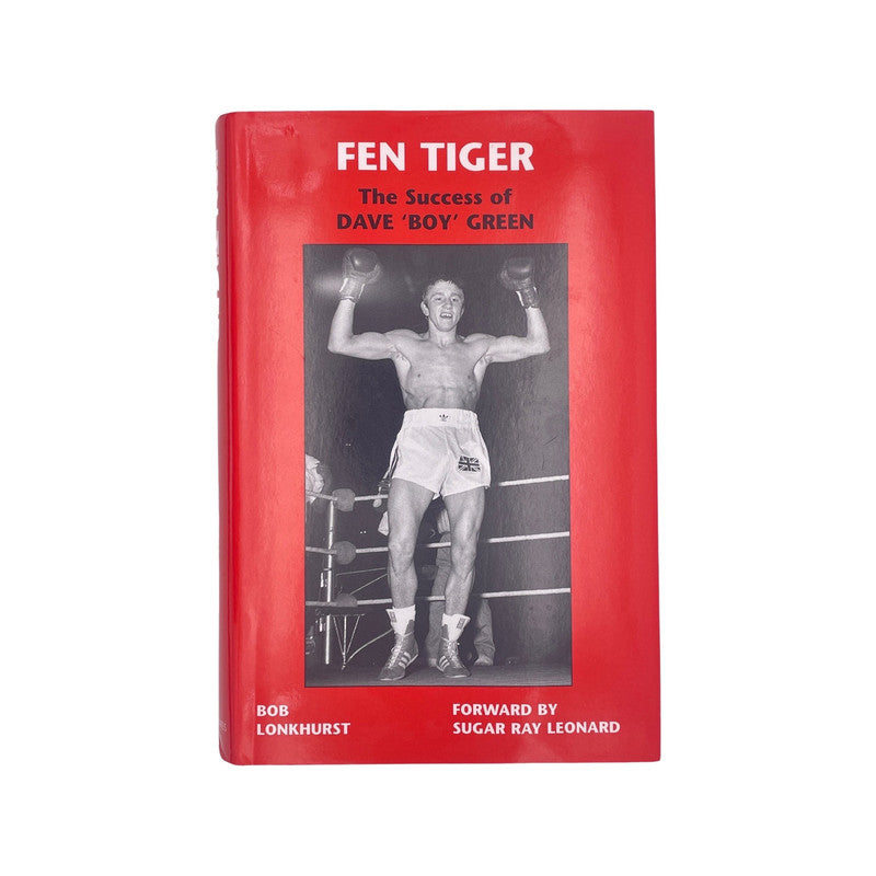 Fen Tiger The Success Of Dave Boy Green Lonkhurst Bob Hardcover Book