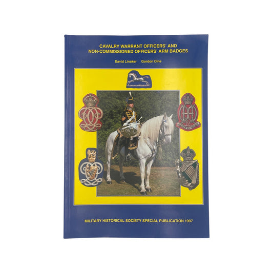 Cavalry Warrant Officers And Non-Commissioned Officers Arm Badges Linaker Soft cover Book