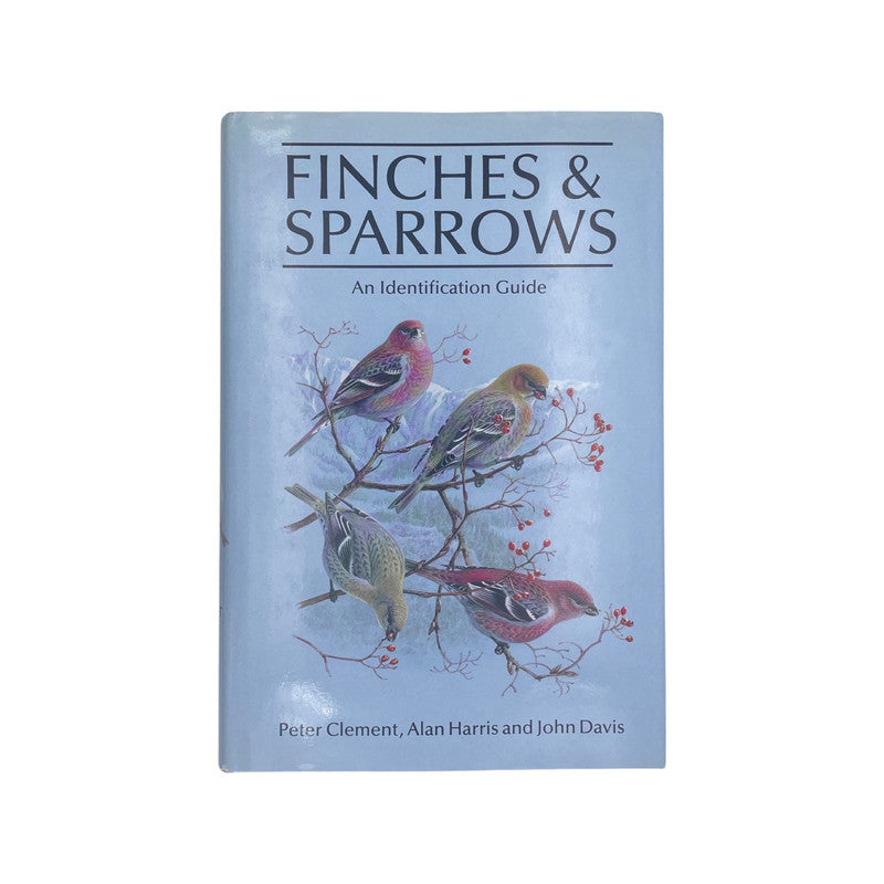 Finches & Sparrows Clement Peter & Harris Alan & Davis John Hardcover Book