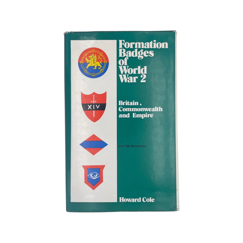 Formation Badges Of World War 2 Cole Howard Hardcover Book