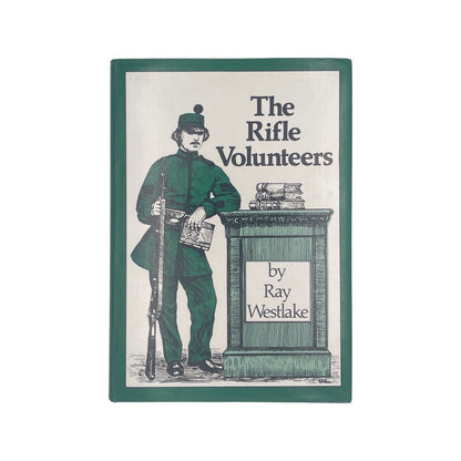 The Rifle Volunteers Westlake Ray Hardcover Book