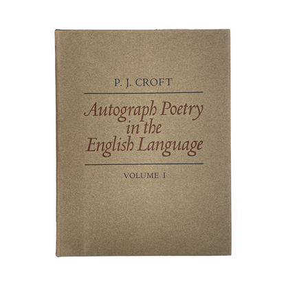 Autograph Poetry In The English Language, Volume 1 & 2; Croft P J