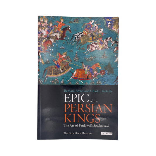 Epic Of The Persian Kings Brend Barbara Melville Charles Soft cover Book