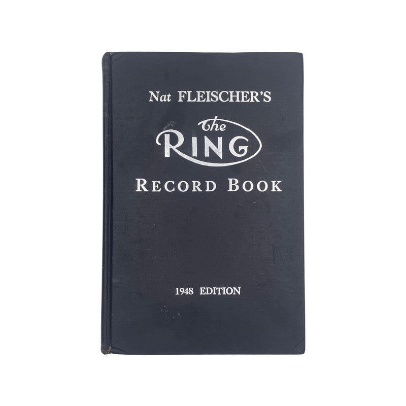 Nat Fleischer's The Ring Record Book 1948 Edition; Fleischer, Nat