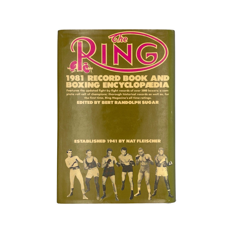 The Ring 1981 Record Book And Boxing Encyclopaedia; Sugar, Bert Randolph