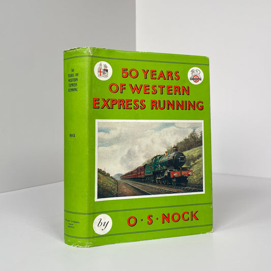 50 Years Of Western Express Running; Nock, O S