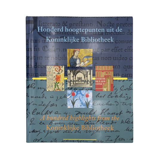 Honderd Hoogtepunten Uit De Koninklijke Bibliotheek Drimmelen Leerintveld Hardcover Book