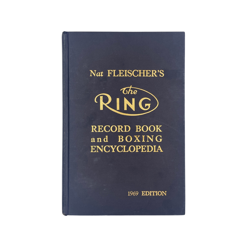 Nat Fleischer's The Ring Record And Boxing Encyclopedia 1969 Edition Fleischer Hardcover Book