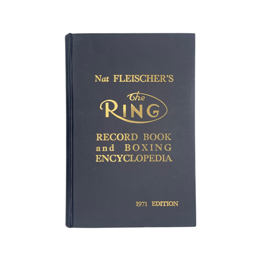 Nat Fleischer's The Ring Record And Boxing Encyclopedia 1971 Edition Fleischer Hardcover Book