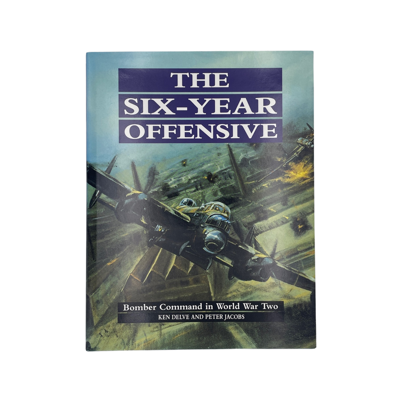 The Six-Year Offensive Delve Ken & Jacobs Peter Hardcover Book