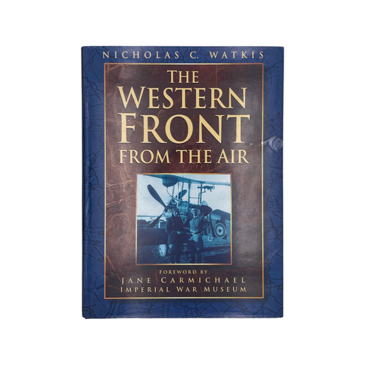 The Western Front From The Air Watkis Nicholas C Hardcover Book